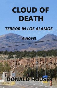 bokomslag Cloud of Death: Terror in Los Alamos