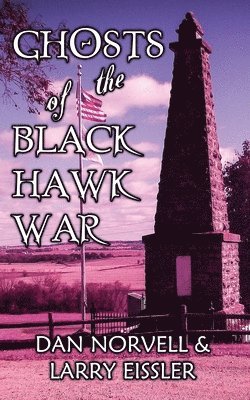 bokomslag Ghosts of the Black Hawk War