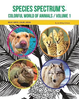 Species Spectrum's Colorful World of Animals 1