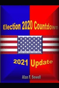 bokomslag Election Countdown 2020: A Predictive Analysis