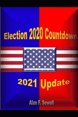 bokomslag Election Countdown 2020: A Predictive Analysis