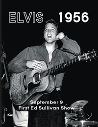 bokomslag Elvis September 9, 1956