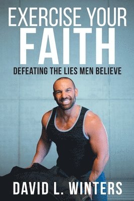 Exercise Your Faith 1