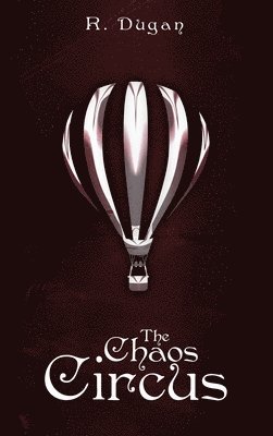 bokomslag The Chaos Circus