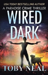 bokomslag Wired Dark