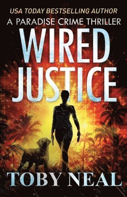 Wired Justice 1