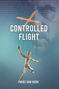 bokomslag Controlled Flight