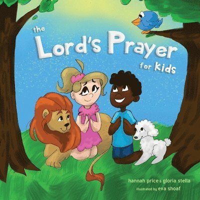 Hannah Price, Gloria Stella - Lord's Prayer for Kids, Häftad