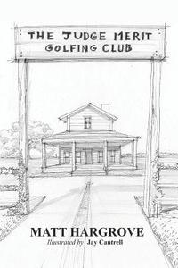 bokomslag The Judge Merit Golfing Club