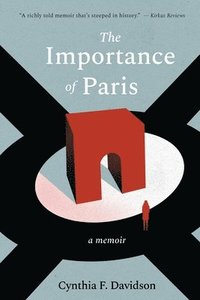 bokomslag The Importance of Paris