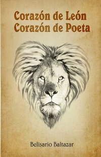 bokomslag Corazón de León, Corazón de Poeta