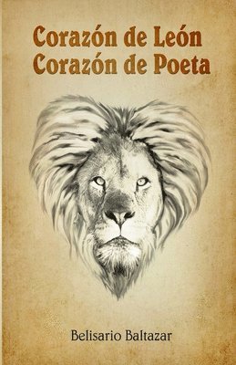 Corazón de León, Corazón de Poeta 1