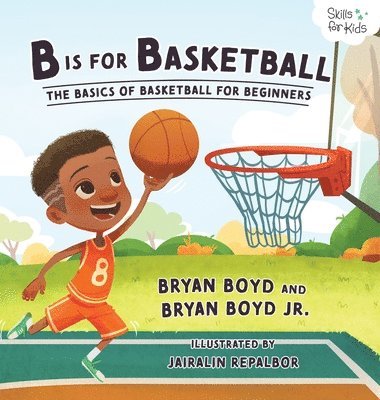 bokomslag B is for Basketball