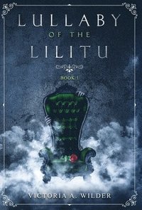 bokomslag Lullaby of the Lilitu