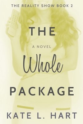The Reality Show Series Book II: The Whole Package 1