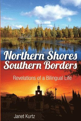 bokomslag Northern Shores Southern Borders