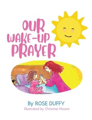 Our Wake-Up Prayer (Girl's Version)
