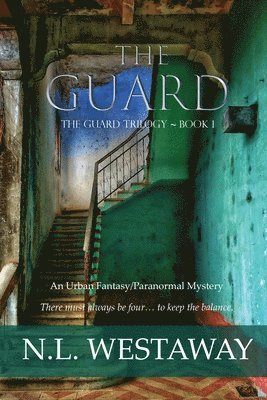 bokomslag The Guard (The Guard Trilogy, Book 1)