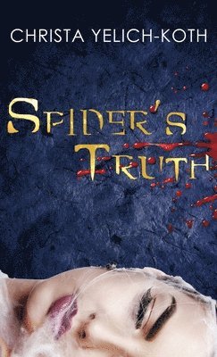 Spider's Truth 1