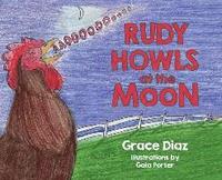 bokomslag Rudy Howls at the Moon