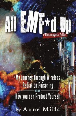 All EMF*d Up (*Electromagnetic Fields) 1