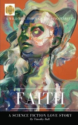 Timothy Bult - Faith, Häftad