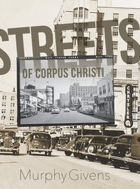 bokomslag Streets of Corpus Christi