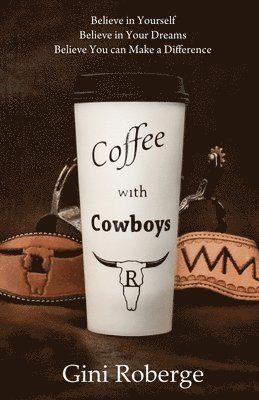 bokomslag Coffee With Cowboys