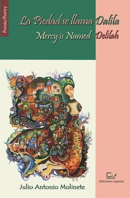 Piedad se llama Dalila / Mercy is Named Delilah