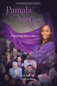 bokomslag Pamala McCoy: A Community Shero's Story