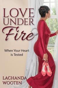 bokomslag Love Under Fire