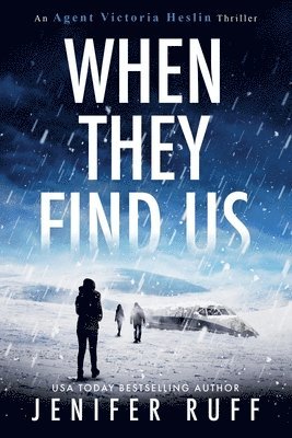 Jenifer Ruff, Allison Maruska - When They Find Us, Häftad