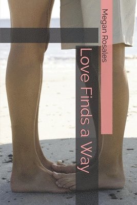 Love Finds a Way
