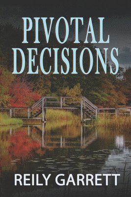 bokomslag Pivotal Decisions