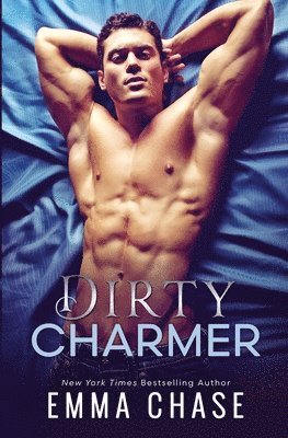 Emma Chase - Dirty Charmer, Häftad