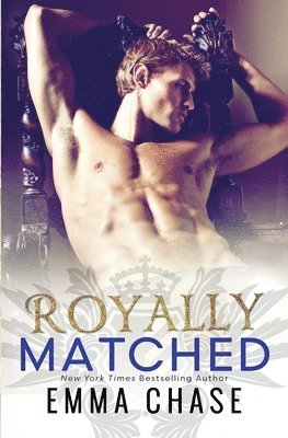 Emma Chase - Royally Matched, Häftad