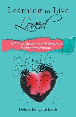 Learning to Live Loved 1