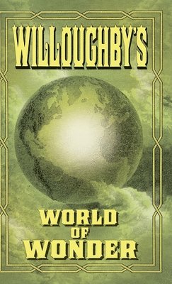 bokomslag Willoughby's World of Wonder