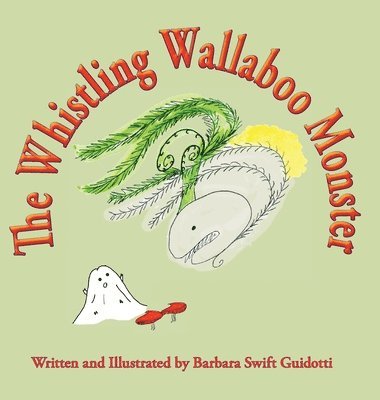 The Whistling Wallaboo Monster 1