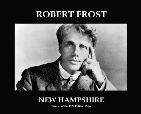 Robert Frost, Robert, Frost - New Hampshire, Inbunden