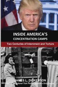 bokomslag Inside America's Concentration Camps