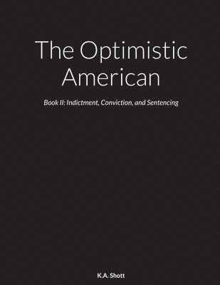 The Optimistic American 1