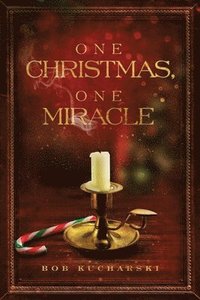 bokomslag One Christmas, One Miracle