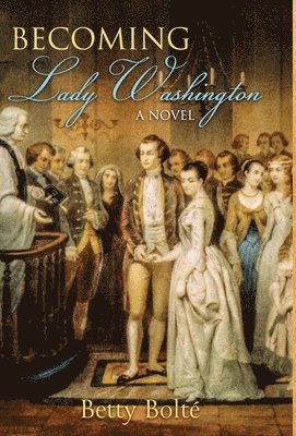 Becoming Lady Washington 1