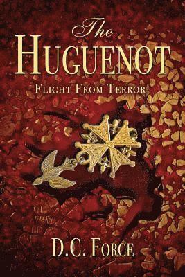 bokomslag The Huguenot