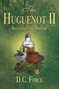 bokomslag The Huguenot II