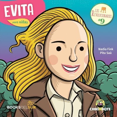 Nadia Fink - Evita para niñxs: Dirigente política y actriz argentina, Häftad