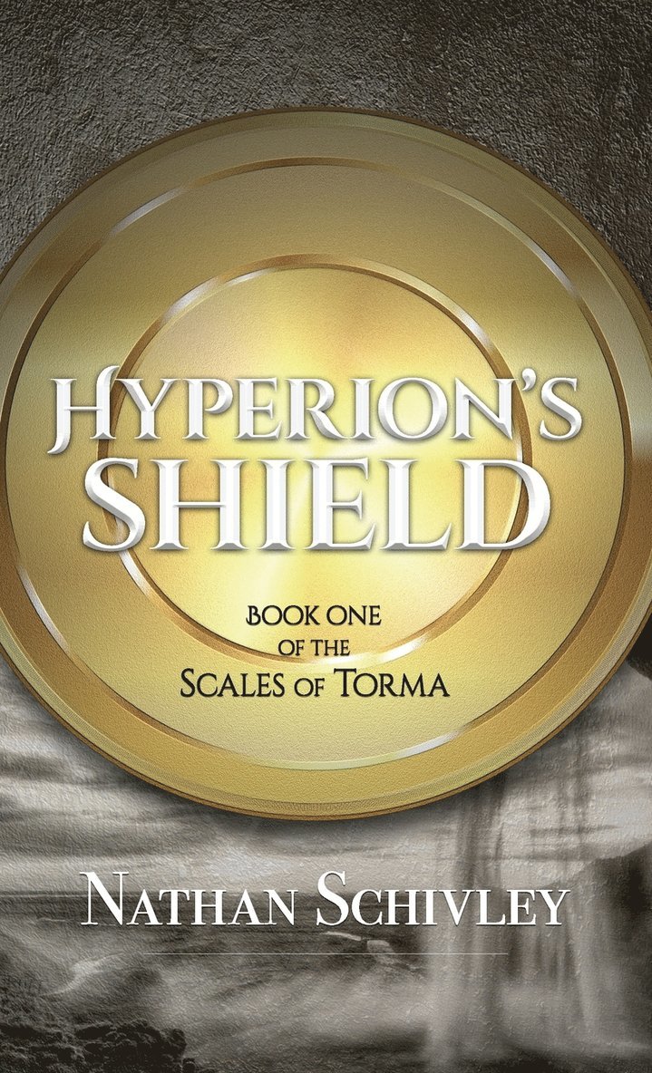 Nathan Schivley, Knight Maggie - Hyperion's Shield, Inbunden