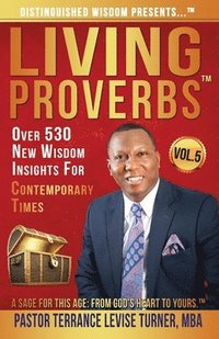 bokomslag Distinguished Wisdom Presents . . . Living Proverbs-Vol.5