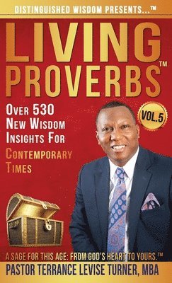 bokomslag Distinguished Wisdom Presents . . . "Living Proverbs"-Vol.5